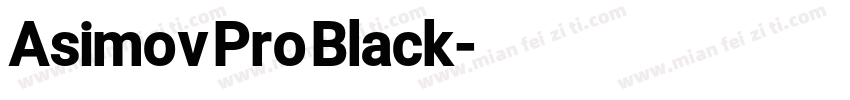 Asimov Pro Black字体转换